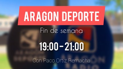 Aragón Deporte fin de semana y la actualidad deportiva.