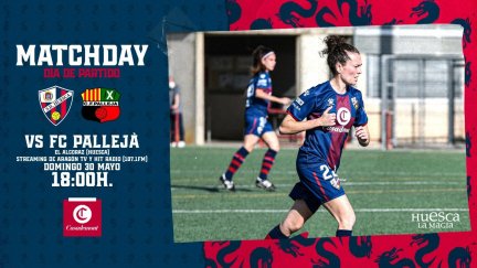 El campo azulgrana acogerá el partido entre el Huesca femenino y el Palleja