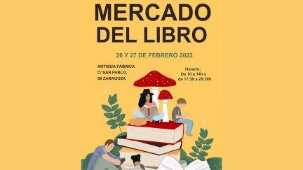 Cartel del Mercado del Libro en Zaragoza. / Foto: Mercado del Libro