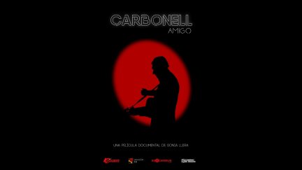 Cartel promocional del documental "Carbonell, amigo".