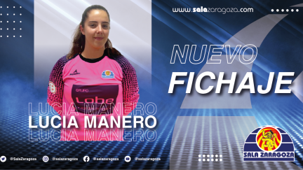 Lucía Manero, nuevo fichaje del Sala Zaragoza.