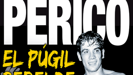 Portada del libro 'Perico, el púgil rebelde'./ Diputación de Zaragoza