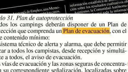 A partir de este suceso, la normativa cambió y se obligó a los propietarios de los campings a que contaran con un plan de evacuación