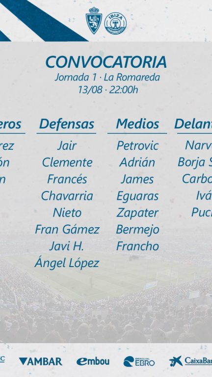 Convocatoria del Real Zaragoza ante la UD Ibiza.
