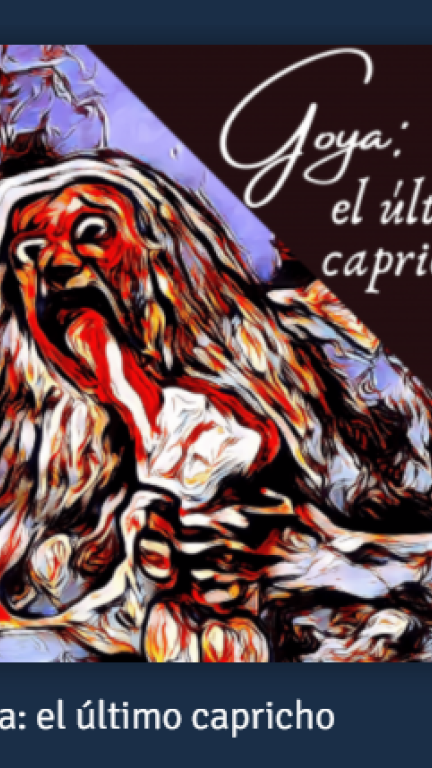 Podcast 'Goya, el último capricho' en Aragón Radio.