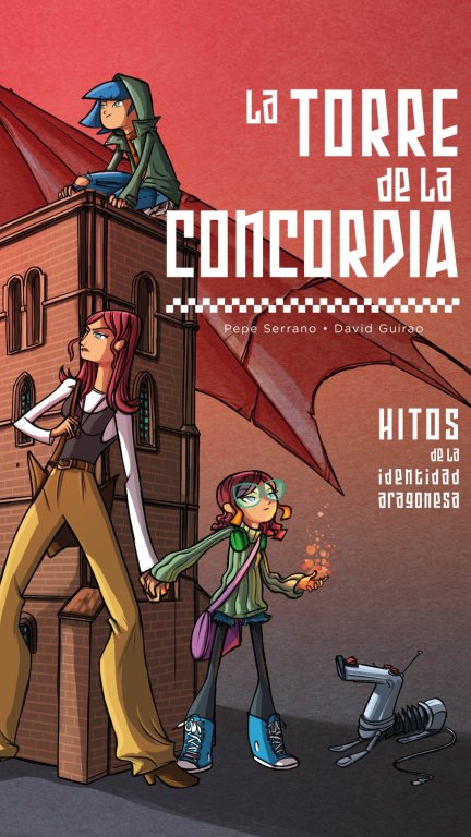 Portada de 'La Torre de la Concordia'. | Gobierno de Aragón