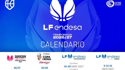 Calendario de la Liga Femenina Endesa 2026/2027