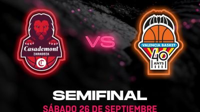 El Casademont Zaragoza se medirá al Valencia Basket en las semfinales de la Supercopa de España.